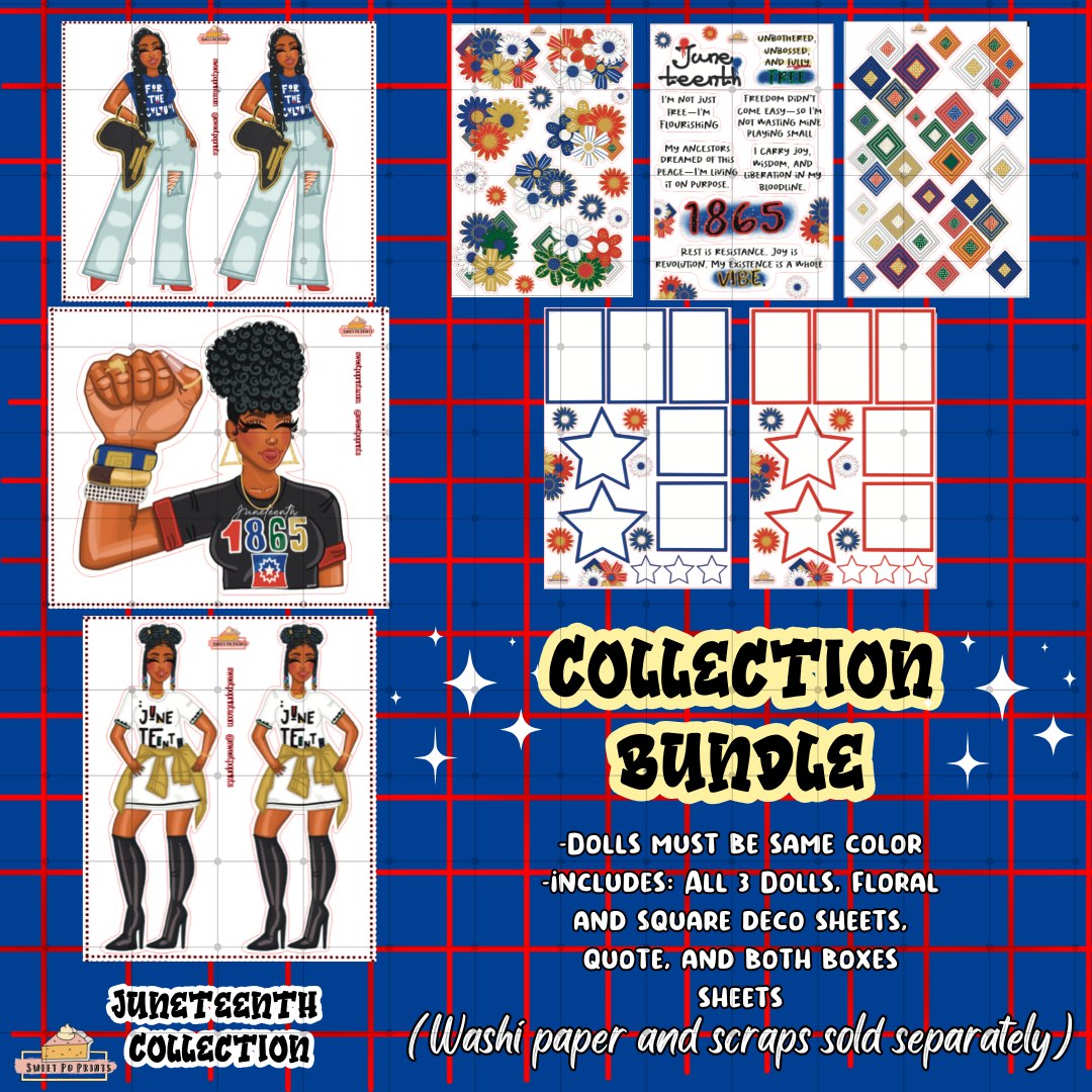 FULL COLLECTION BUNDLE | Juneteenth Collection | All Dolls (SAME COLOR) and Deco | Physical Sticker Sheets | WASHI AND SCRAPS SOLD SEPARATELY